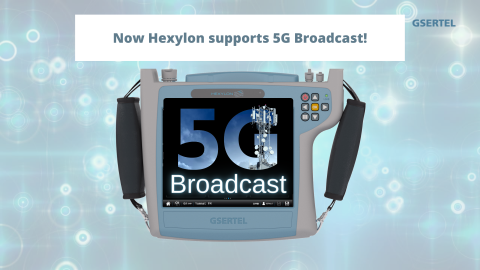Now Hexylon is compatible with 5G Broadcast!